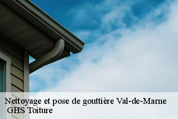 Nettoyage et pose de gouttière 94 Val-de-Marne   GHS Toiture