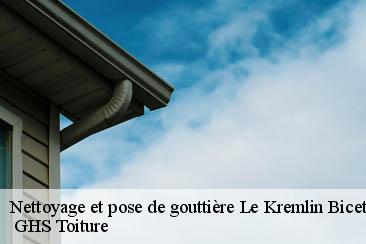 Nettoyage et pose de gouttière  le-kremlin-bicetre-94270  GHS Toiture